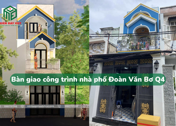 Bàn giao nhà phố Quận 4